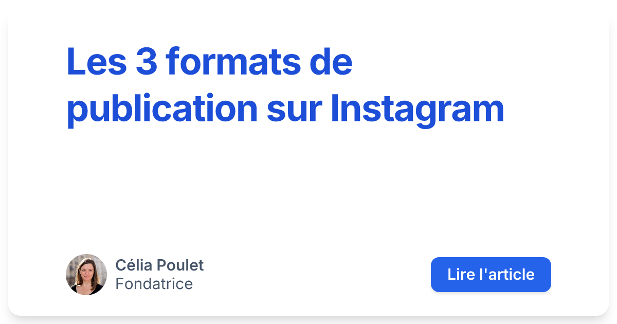 Les 3 formats de publication sur Instagram Geckosocial